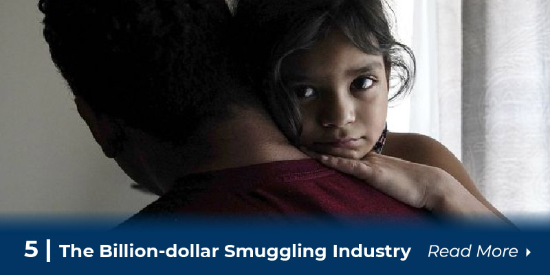 5 The billion-dollar smuggling industry