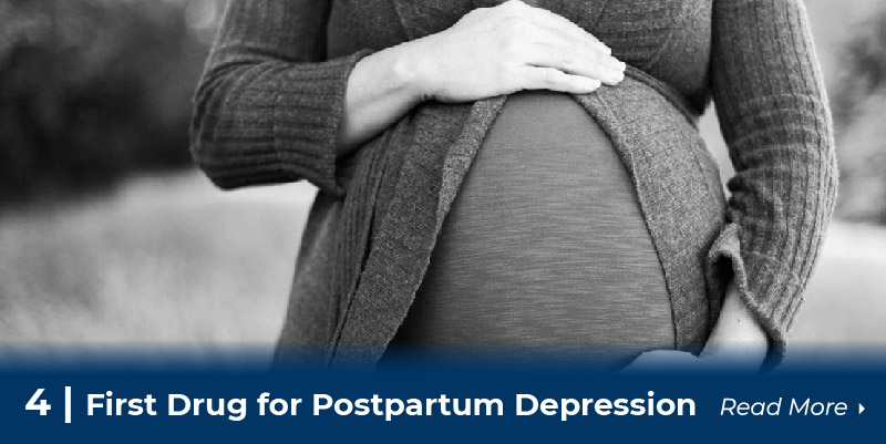 4 first drug for postpartum depression
