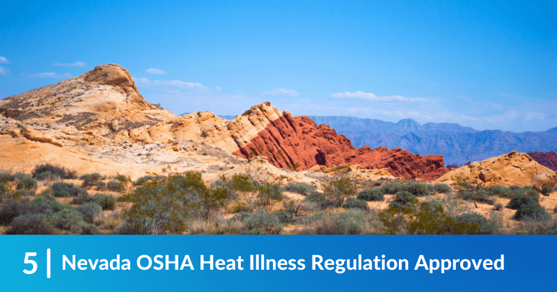 The Nevada desert. Heading reads, Nevada OSHA Heat Illness Regulation Approved.