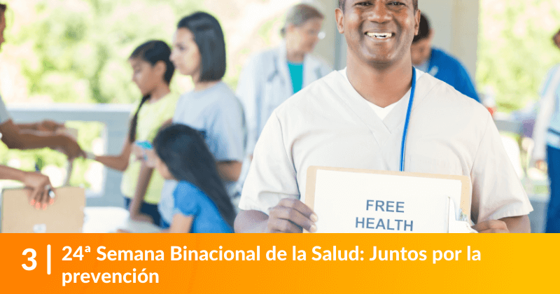 24ª Semana Binacional de la Salud: Juntos por la prevención  