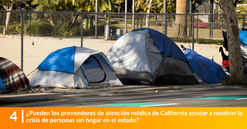 ¿Pueden los proveedores de atención médica de California ayudar a resolver la crisis de personas sin hogar en el estado?