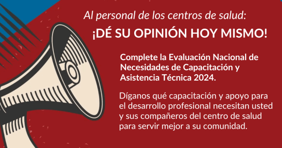 Evaluación Nacional de Necesidades de Capacitación y Asistencia Técnica: Una Oportunidad Importante para Compartir Sus Necesidades