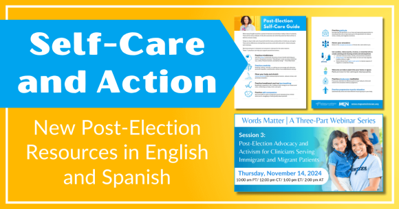 Self-Care and Action: New Post-Election Resources in English and Spanish