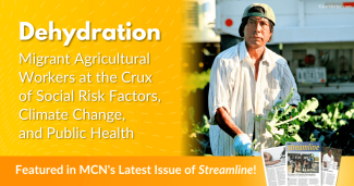 Dehydration: Migrant Agricultural Workers at the Crux of Social Risk Factors, Climate Change, and Public Health