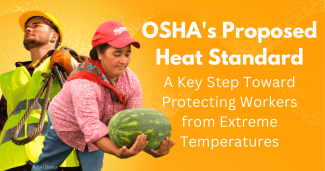 OSHA's Proposed Heat Standard: A Key Step Toward Protecting Workers from Extreme Temperatures