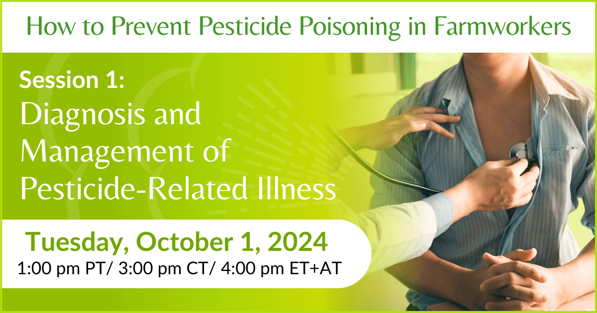 Diagnosis and Management of Pesticide-Related illness